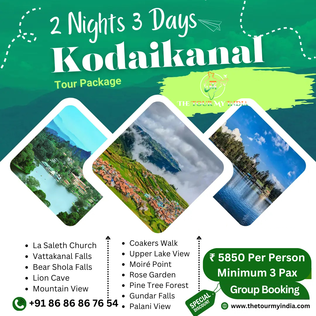 Kodaikanal Tour Package from Dindigul & Madurai