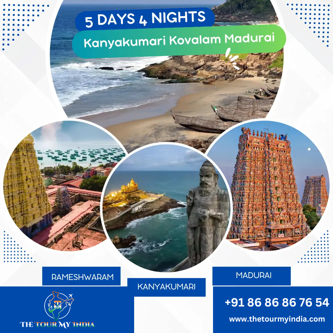 5 Days 4 Nights Kanyakumari Kovalam Madurai Tour Packages